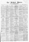 Bradford Observer Saturday 27 March 1869 Page 1