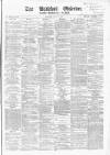 Bradford Observer Monday 05 April 1869 Page 1