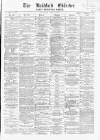 Bradford Observer Thursday 22 April 1869 Page 1