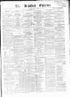 Bradford Observer Friday 09 July 1869 Page 1
