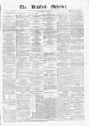 Bradford Observer Saturday 31 July 1869 Page 1