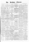 Bradford Observer Saturday 30 October 1869 Page 1