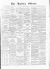 Bradford Observer Monday 06 December 1869 Page 1