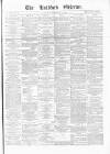 Bradford Observer Saturday 11 December 1869 Page 1