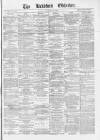 Bradford Observer Monday 24 January 1870 Page 1