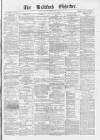 Bradford Observer Tuesday 25 January 1870 Page 1