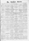 Bradford Observer Monday 28 February 1870 Page 1