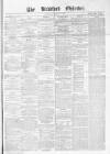Bradford Observer Tuesday 01 March 1870 Page 1