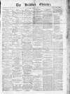 Bradford Observer Tuesday 08 March 1870 Page 1