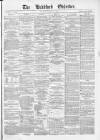 Bradford Observer Monday 14 March 1870 Page 1