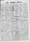 Bradford Observer Wednesday 30 November 1870 Page 1