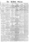 Bradford Observer Wednesday 15 February 1871 Page 1