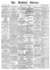 Bradford Observer Wednesday 01 March 1871 Page 1
