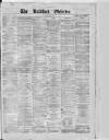 Bradford Observer Saturday 30 March 1872 Page 1