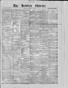 Bradford Observer Thursday 11 April 1872 Page 1