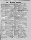 Bradford Observer Thursday 25 April 1872 Page 1