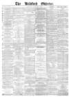 Bradford Observer Saturday 04 January 1873 Page 1