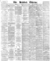 Bradford Observer Friday 24 January 1873 Page 1