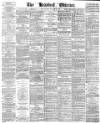 Bradford Observer Wednesday 12 March 1873 Page 1