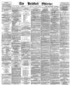 Bradford Observer Monday 09 June 1873 Page 1