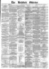 Bradford Observer Thursday 19 June 1873 Page 1