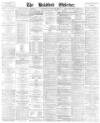 Bradford Observer Wednesday 26 November 1873 Page 1