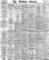 Bradford Observer Friday 20 March 1874 Page 1