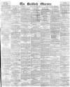 Bradford Observer Monday 19 October 1874 Page 1