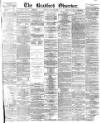 Bradford Observer Monday 04 January 1875 Page 1