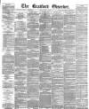 Bradford Observer Monday 19 July 1875 Page 1