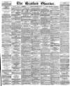 Bradford Observer Tuesday 09 November 1875 Page 1