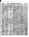 Bradford Observer Monday 27 March 1876 Page 1