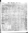 Bradford Observer Wednesday 23 August 1876 Page 1