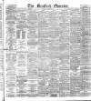 Bradford Observer Monday 15 January 1877 Page 1