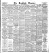 Bradford Observer Friday 02 February 1877 Page 1