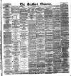 Bradford Observer Friday 25 May 1877 Page 1