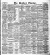 Bradford Observer Monday 17 September 1877 Page 1
