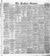 Bradford Observer Tuesday 02 October 1877 Page 1