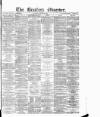 Bradford Observer Saturday 13 October 1877 Page 1