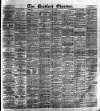 Bradford Observer Tuesday 08 January 1878 Page 1