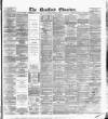 Bradford Observer Friday 18 January 1878 Page 1