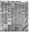 Bradford Observer Friday 22 February 1878 Page 1