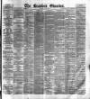 Bradford Observer Monday 17 June 1878 Page 1