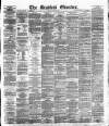 Bradford Observer Monday 22 July 1878 Page 1