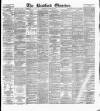 Bradford Observer Wednesday 28 August 1878 Page 1