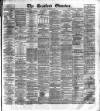 Bradford Observer Friday 29 November 1878 Page 1