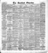 Bradford Observer Monday 24 March 1879 Page 1