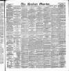 Bradford Observer Monday 22 September 1879 Page 1