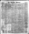 Bradford Observer Wednesday 21 January 1880 Page 1