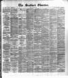 Bradford Observer Friday 14 May 1880 Page 1